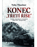 Go to record Konec „Třetí říše“ : porážka, denacifikace a Norimberk : l...