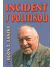 Go to record Incident s politikou