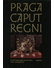 Go to record Praga caput regni : Kunstdenkmäler in Prag und Umgebung