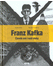 Go to record Franz Kafka : člověk své i naší doby