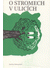 Go to record O stromech v ulicích