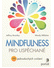 Go to record Mindfulness pro uspěchané : 99 jednoduchých cvičení