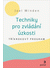 Go to record Techniky pro zvládání úzkosti : tříkrokový program