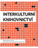 Go to record Interkulturní knihovnictví