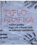 Go to record Tyflografika : reliéfní grafika a její role v životě osob ...