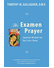 Go to record The examen prayer : Ignatian wisdom for our lives today