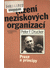 Go to record Řízení neziskových organizací:  Praxe a principy /  Peter ...