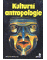 Go to record Kulturní antropologie