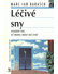 Go to record Léčivé sny : zkoumání snů, jež mohou změnit náš život