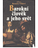 Go to record Barokní člověk a jeho svět