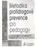 Go to record Metodika protidrogové prevence pro pedagogy
