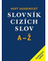 Go to record Nový akademický slovník cizích slov : [A-Ž : studentské vy...