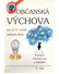 Go to record Občanská výchova pro 6.-9. ročník základní školy. 2. část