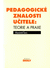 Go to record Pedagogické znalosti učitele : teorie a praxe