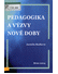 Go to record Pedagogika a výzvy nové doby