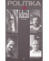 Go to record Politika a ideál